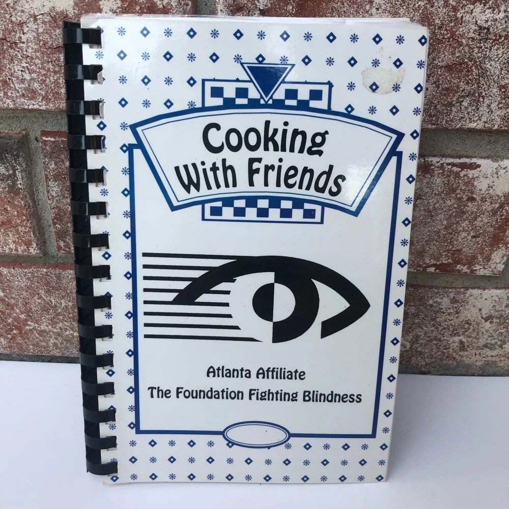 Cooking With Friends Atlanta Affiliate Foundation Fighting Blindness Cookbook